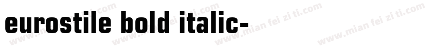 eurostile bold italic字体转换